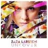Zara Larsson Zara Larsson