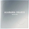Alabama Shakes Alabama Shakes