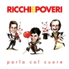 Ricchi E Poveri Ricchi E Poveri