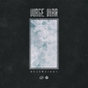 Wage War Wage War