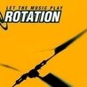 Rotation Rotation