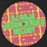 DJ Goja, Jason Derulo, Melody DJ Goja, Jason Derulo, Melody